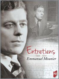 Entretiens Emmanuel Mounier