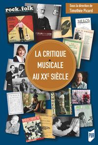 La critique musicale au XXe siècle