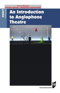 AN INTRODUCTION TO ANGLOPHONE THEATRE