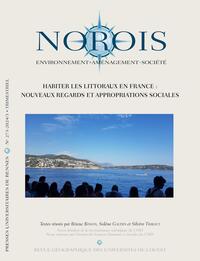 HABITER LES LITTORAUX EN FRANCE - NOUVEAUX REGARDS ET APPROPRIATIONS SOCIALES