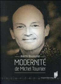 MODERNITE DE MICHEL TOURNIER