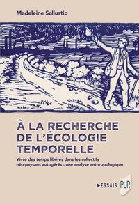 À la recherche de l'écologie temporelle