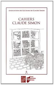 CAHIERS CLAUDE SIMON 9