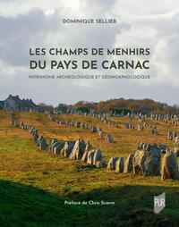 Les champs de menhirs du pays de Carnac