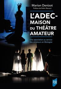 L'ADEC - Maison du théâtre amateur