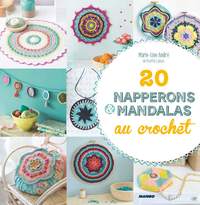 20 Napperons et mandalas au crochet