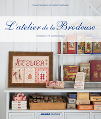 L'atelier de la brodeuse