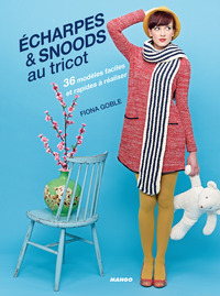 Echarpes & snoods au tricot