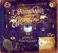 L'ABOMINABLE (INNOMMABLE) GRIMOIRE