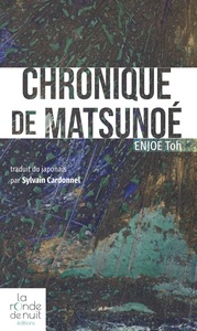 CHRONIQUE DE MATSUNOE