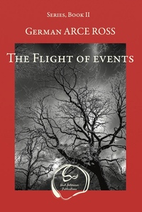 THE FLIGHT OF EVENTS