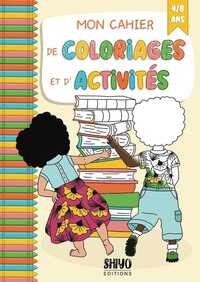 MON CAHIER DE COLORIAGE ET D ACTIVITES