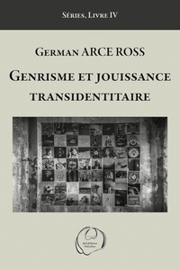 GENRISME ET JOUISSANCE TRANSIDENTITAIRE