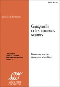 GARGAMELLE ET LES COURANT