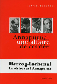 ANNAPURNA - UNE AFFAIRE DE CORDEE