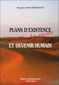 Plans d'existence et devenir humain - Après la mort