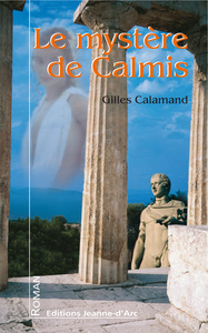 LE MYSTERE DE CALMIS