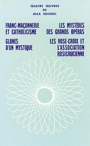 Quatre oeuvres de Max Heindel