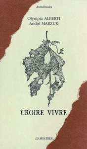 CROIRE VIVRE