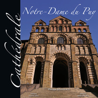 CATHEDRALE NOTRE-DAME DU PUY EN FRANCAIS