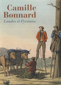 Camille Bonnard - Landes et Pyrénées