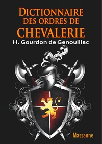 Dictionnaire des Ordres de Chevalerie