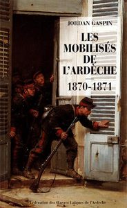 Les mobilisés de l'Ardèche