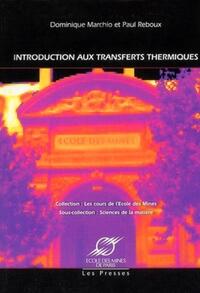 INTRODUCTION AUX TRANSFERTS THERMIQUES