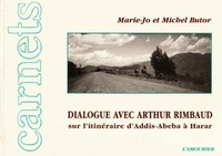 DIALOGUE AVEC ARTHUR RIMBAUD