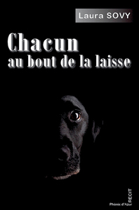 Chacun au bout de la laisse