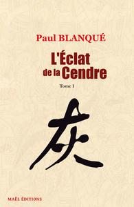 L'Eclat de la Cendre