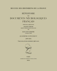 Répertoire des documents nécrologiques français. Quatrième supplément (2009-2020)