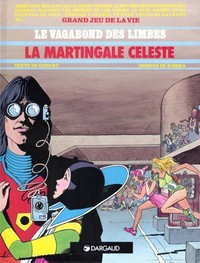 LE VAGABOND DES LIMBES - T17 - LA MARTINGALE CELESTE