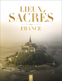 LIEUX SACRES EN FRANCE