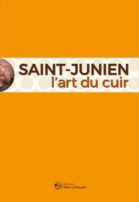 SAINT-JUNIEN L'ART DU CUIR