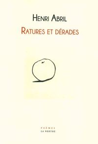 RATURES ET DERADES