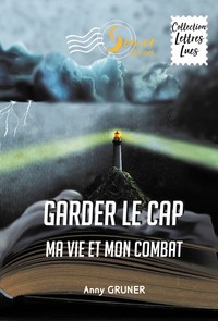 Garder le cap