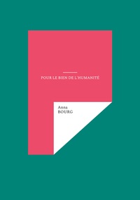 Pour le bien de l'humanité