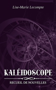 Kaléidoscope