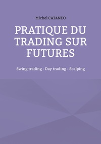 Pratiques du trading sur futures