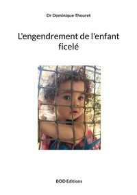 L'ENGENDREMENT DE L'ENFANT FICELE - ILLUSTRATIONS, COULEUR