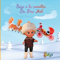 SOSSO RENCONTRE LE PERE NOEL