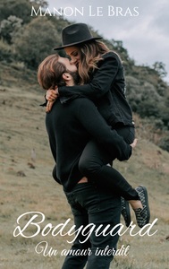BODYGUARD - UN AMOUR INTERDIT