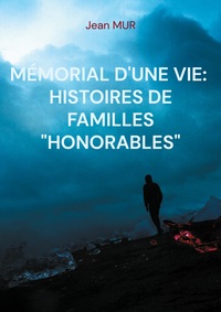 Mémorial d'une vie