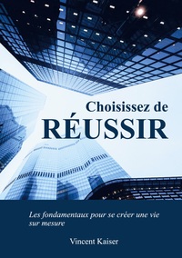 Choisissez de réussir