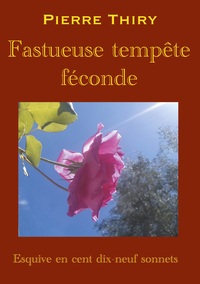 Fastueuse tempête féconde