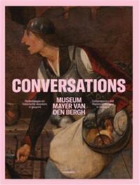 Conversations Contemporary and Historical Masters in Dialogue /anglais/allemand