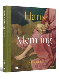 Hans Memling A Bruges /franCais