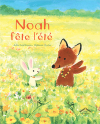 NOAH FETE L'ETE