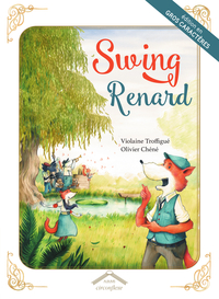 SWING RENARD - GROS CARACTERES